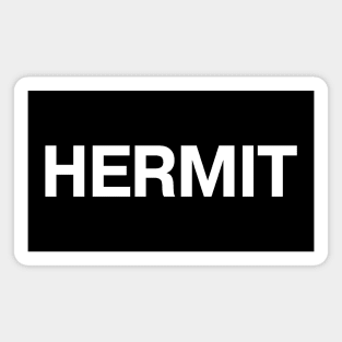 HERMIT Magnet